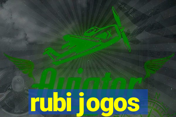 rubi jogos